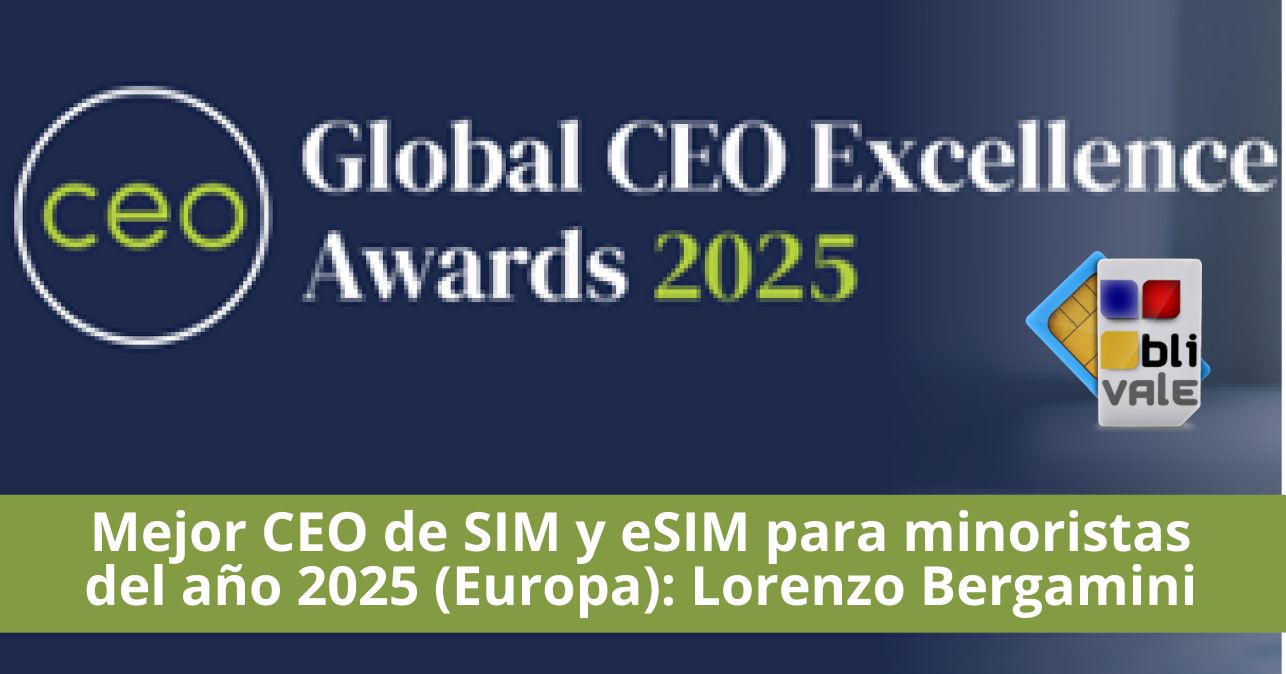 blivale_image_es_Mejor CEO de SIM y eSIM minorista en Europa 2025 Lorenzo Bergamini_643x337 Revista de prensa y premios